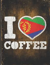 Jag älskar Eritreansk Kaffe: Eritreanska Flaggan